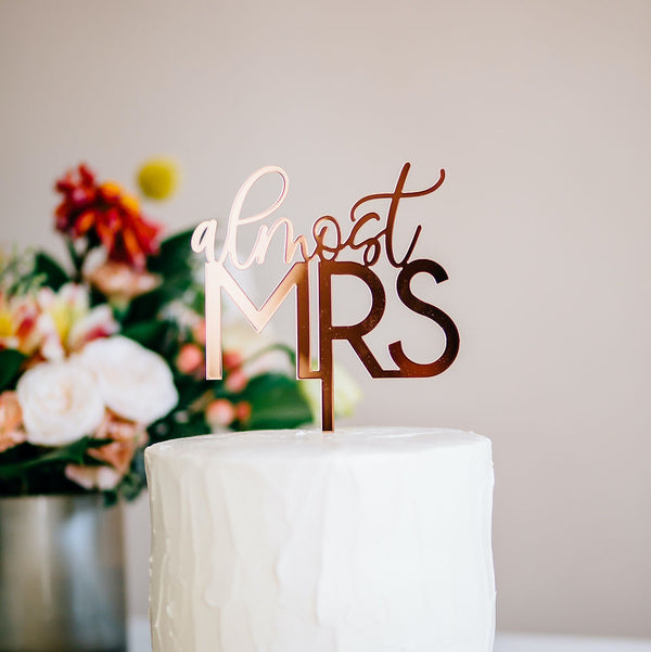 5" Almost Mrs Cake Topper - Darling Acrylic or Wood