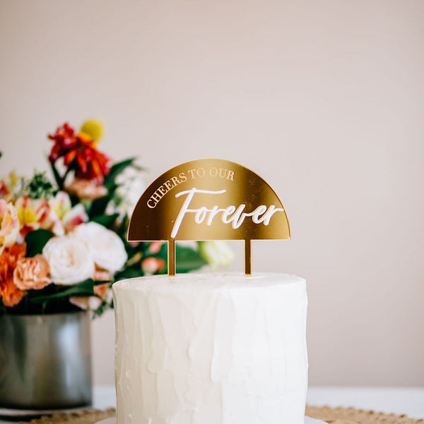 5.5" Cheers to Our Forever Cake Topper, Double Layer, Acrylic or Wood