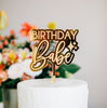 4.5" Birthday Babe Engraved Cake Topper, Acrylic or Wood